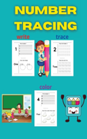 Number Tracing: Workbook for Preschool, Kindergarten, and Kids Ages 3-7 ABC Activity Pages Activity Book for Girls and Boys Amazing Tracing Numbers