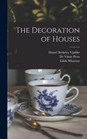 Decoration of Houses