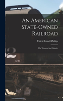 American State-owned Railroad