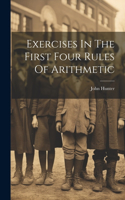 Exercises In The First Four Rules Of Arithmetic