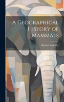 Geographical History of Mammals