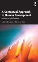 A Contextual Approach to Human Development