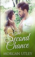 The Second Chance: Large Print Edition