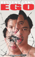 Ressens sans égo