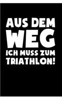 Triathlet: Muss zum Triathlon!: Notizbuch / Notizheft für Triathlon Kleidung Zubehör A5 (6x9in) liniert mit Linien