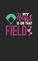 My Heart is On That Field