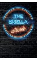 The BRIELLA Notebook: Vintage Blank Ruled Personalized & Custom Neon Sign Name Dotted Notebook Journal for Girls & Women. Wall Background. Funny Desk Accessories. Retro B