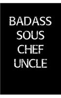 Badass Sous Chef Uncle