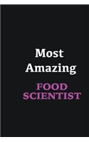 Most Amazing Food Scientist: Writing careers journals and notebook. A way towards enhancement