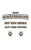 Mein Schäferhund ist ein Herz auf vier Pfoten: Notizbuch, Notizheft, Notizblock - Geschenk-Idee für Hunde-Halter - Karo - A5 - 120 Seiten