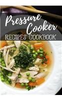 Pressure Cooker Recipes Cookbook