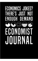 Economics Jokes There's Just Not Enough Demand Economist Journal