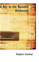 A Key to the National Arithmetic: (English)