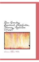 Plane Geometry: Experiment, Classification, Discovery, Application (1922)(English)