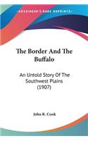 Border And The Buffalo
