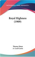 Royal Highness (1909)