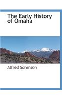 The Early History of Omaha