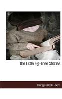 The Little Fig-Tree Stories