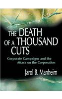 The Death of A Thousand Cuts
