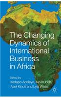 Changing Dynamics of International Business in Africa