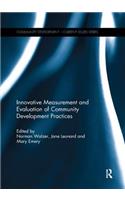 Innovative Measurement and Evaluation of Community Development Practices