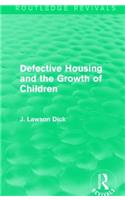 Defective Housing and the Growth of Children