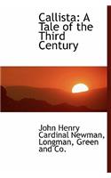 Callista: A Tale of the Third Century(English)