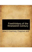 Freethinkers of the Nineteenth Century