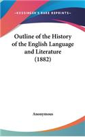 Outline of the History of the English Language and Literature (1882)