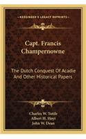 Capt. Francis Champernowne