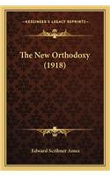 New Orthodoxy (1918)