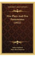 Five Plays and Five Pantomimes (1922)