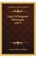 Logic Of Bergson's Philosophy (1917)