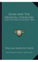 Islam And The Oriental Churches