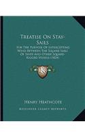 Treatise On Stay-Sails