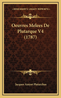Oeuvres Melees De Plutarque V4 (1787)