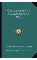 Greece And The Aegean Islands (1907)