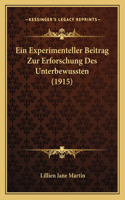 Experimenteller Beitrag Zur Erforschung Des Unterbewussten (1915)