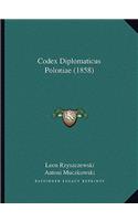 Codex Diplomaticus Poloniae (1858)