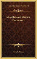 Miscellaneous Masonic Documents