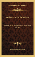 Southwestern Pacific Railroad