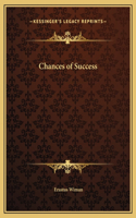 Chances of Success