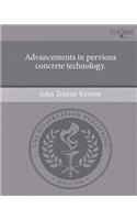 Advancements in Pervious Concrete Technology