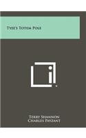 Tyee's Totem Pole