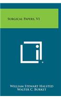 Surgical Papers, V1