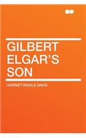 Gilbert Elgar's Son