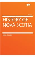 History of Nova Scotia Volume 1