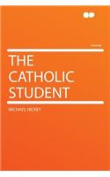 The Catholic Student