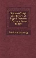 System of Logic and History of Logical Doctrines