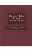The Open Bible - Primary Source Edition